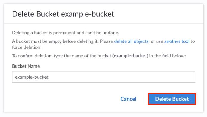 Confirm deleting the Object Storage bucket Confirm deleting the Object Storage bucket